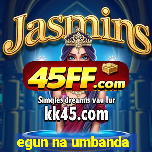 egun na umbanda